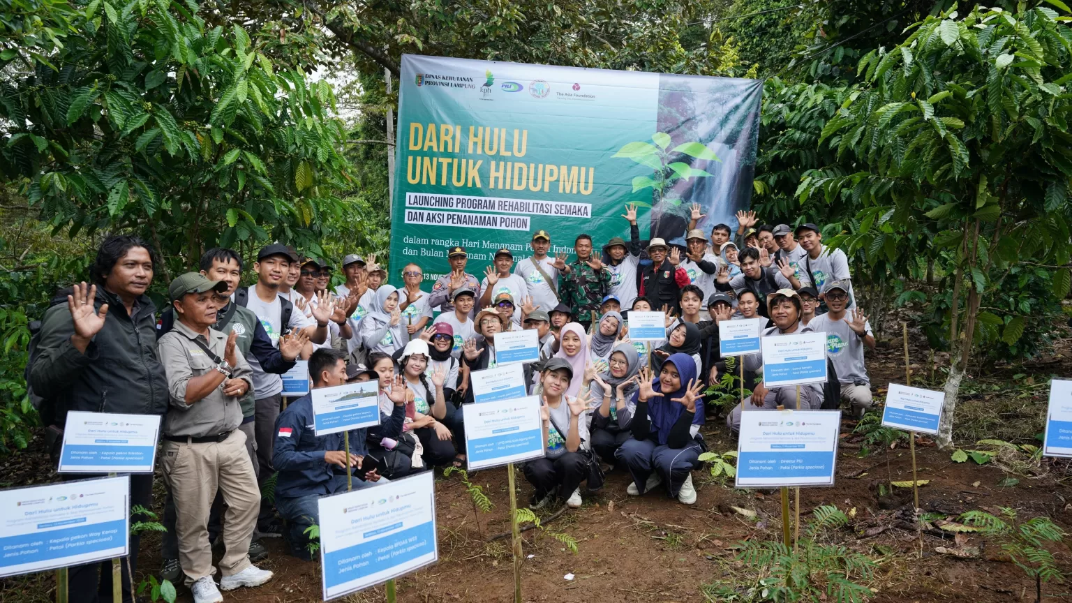 PILI Green Network, The Asia Foundation, dan Gapoktanhut Lestari Sejahtera Kolaborasi Tanam 50.000 Pohon untuk Pulihkan Hulu DAS Semaka di Tanggamus, Lampung